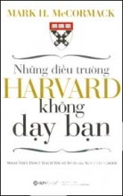 Những Điều Trường Harvard Không Dạy Bạn