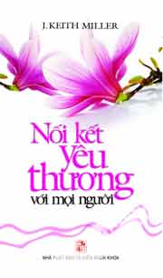 Nối Kết Yêu Thương Với Mọi Người