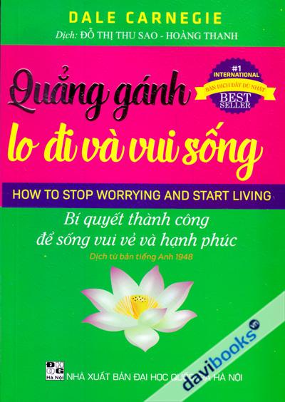 Quẳng Gánh Lo Đi Và Vui Sống