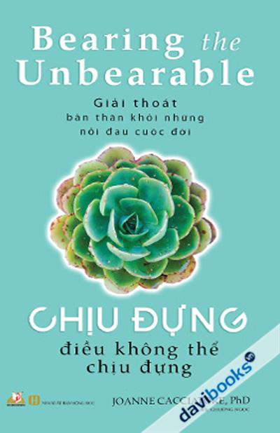 Chịu Đựng Điều Không Thể Chịu Đựng