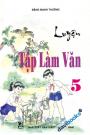 Luyện Tập Làm Văn 5