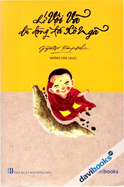 Chớ Vội Vã Dù Dòng Đời Xô Ngã