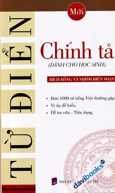 Từ Điển Chính Tả (Dành Cho Học Sinh)