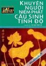 An Sĩ Toàn Thư - Khuyên Người Niệm Phật Cầu Sinh Tịnh Độ