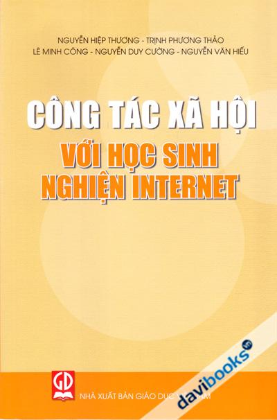 Công Tác Xã Hội Với Học Sinh Nghiện Internet