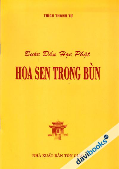 Bước Đầu Học Phật - Hoa Sen Trong Bùn