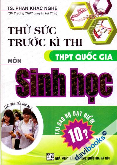 Thử Sức Trước Kì Thi THPT Quốc Gia Môn Sinh Học