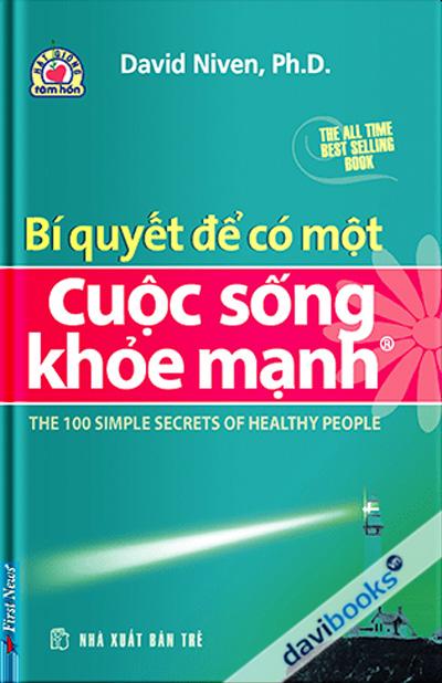 Bí Quyết Để Có Một Cuộc Sống Khoẻ Mạnh