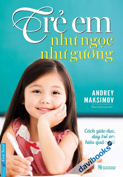 Trẻ Em Như Ngọc Như Gương