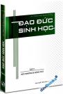 Đạo Đức Sinh Học - Môi Trường Và Động Vật (Tập 3)