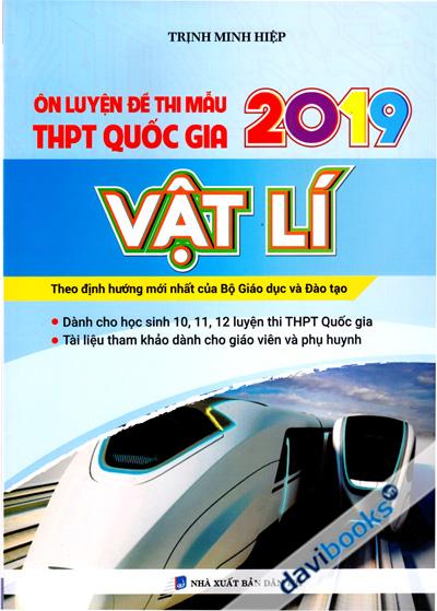 Ôn Luyện Đề Thi Mẫu THPT Quốc Gia 2019 Vật Lí