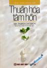  Thuần Hóa Tâm Hồn
