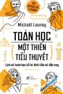 Toán Học Một Thiên Tiểu Thuyết