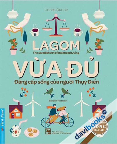 Vừa Đủ Đẳng Cấp Sống Của Người Thụy Điển