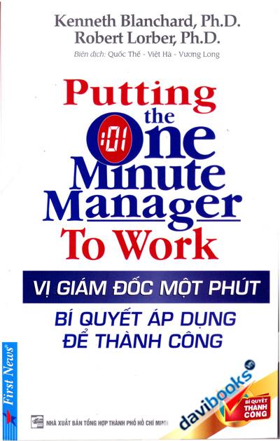 Vị Giám Đốc Một Phút- Bí Quyết Áp Dụng Để Thành Công 