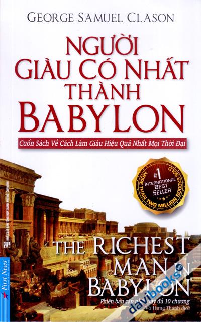 Người Giàu Có Nhất Thành Babylon (Phiên Bản Cập Nhật Đầy Đủ 10 Chương)