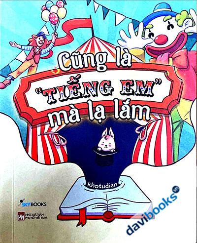 Cũng Là “Tiếng Em” Mà Lạ Lắm
