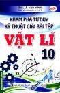 Khám Phá Tư Duy Kỹ Thuật Giải Bài Tập Vật Lí 10