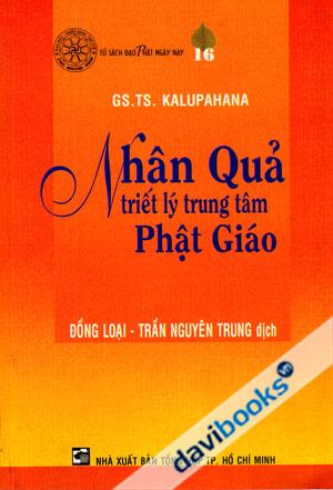 Nhân Quả Triết Lý Trung Tâm Phật Giáo