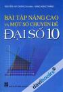 Bài Tập Nâng Cao Và Một Số Chuyên Đề Đại Số 10