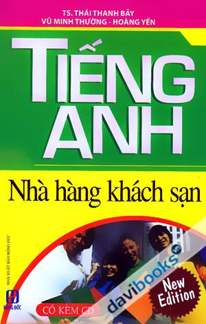 Tiếng Anh Nhà Hàng Khách Sạn Kèm CD
