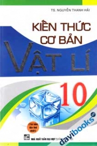 Kiến Thức Cơ Bản Vật Lí 10
