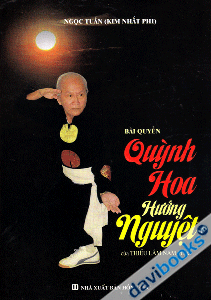 Bài Quyền Quỳnh Hoa Hướng Nguyệt