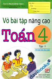 Vở Bài Tập Nâng Cao Toán 4 (Tập 1)