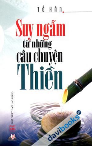 Suy Ngẫm Từ Những Câu Chuyện Thiền
