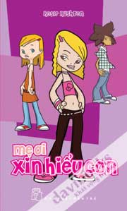 Mẹ Ơi Xin Hiểu Con