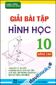 Giải Bài Tập Hình Học 10 Nâng Cao