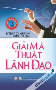 Giải Mã Thuật Lãnh Đạo