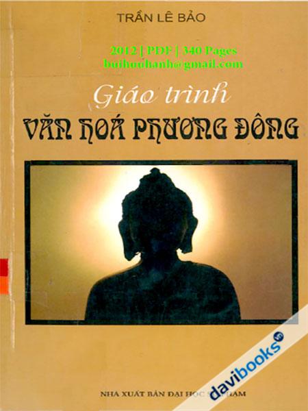 Giáo Trình Văn Hóa Phương Đông - Trần Lê Bảo