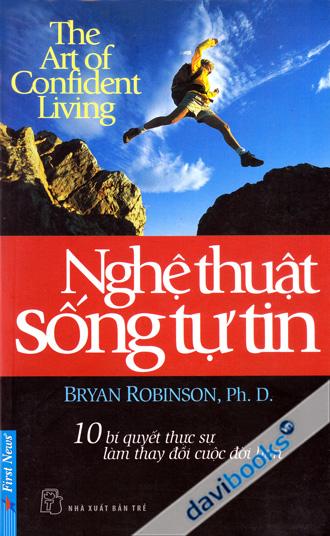 Nghệ Thuật Sống Tự Tin
