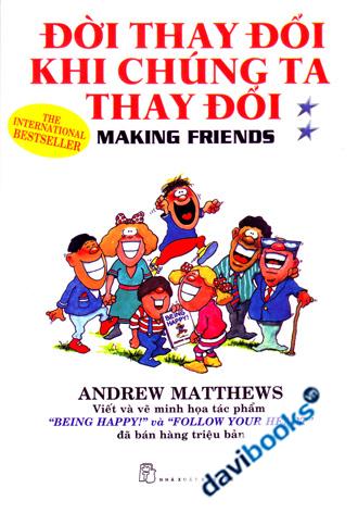 Đời Thay Đổi Khi Chúng Ta Thay Đổi 2