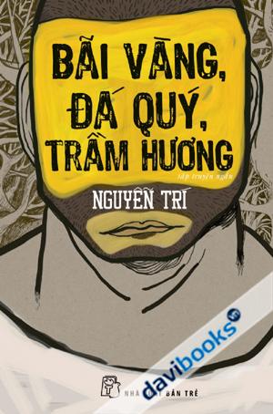 Bãi Vàng, Đá Qúy, Trầm Hương