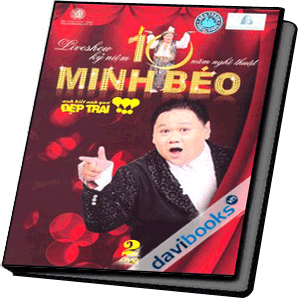 DVD Liveshow Kỷ Niệm 10 Năm Nghệ Thuật Của Nghệ Sĩ Hài Minh Béo - Anh Biết Anh Quá Đẹp Trai (Vol.2 - Hộp 2 Đĩa)