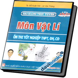 Bài Giảng Trực Tuyến Ôn Thi Tốt Nghiệp THPT - ĐH - CĐ Môn Vật Lí (4 DVD - Dùng Cho Đầu DVD và Máy Vi Tính)