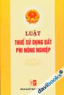 Luật Thuế Sử Dụng Đất Phi Nông Nghiệp