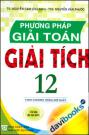 Phương Pháp Giải Toán Giải Tích 12 - Theo Chương Trình Mới Nhất