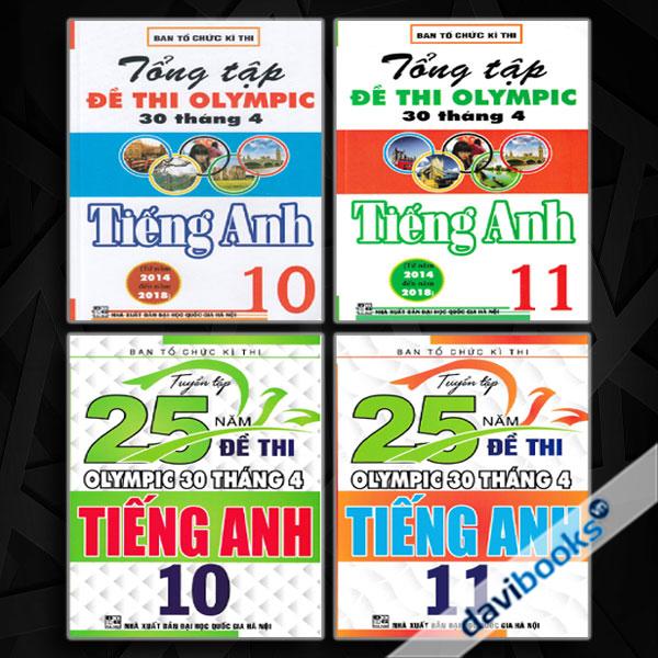 Combo Tuyển Tập 25 Năm Đề Thi Olympic 30 Tháng 4 + Tổng Tập Đề Thi Olympic 30 Tháng 4 Môn Tiếng Anh Lớp 10 + 11 (Bộ 4 Cuốn)