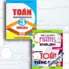 Combo We Learn Maths In English - Em Học Toán Bằng Tiếng Anh 3 + Toán 3 - Mathematics 3 (Song Ngữ Anh Việt, Bộ 2 Cuốn)