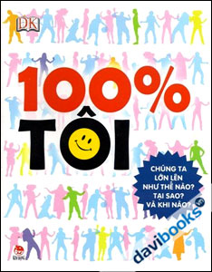 100% Tôi Chúng Ta Lớn Lên Như Thế Nào Tại Sao Và Khi Nào