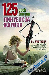 125 Cách Tìm Gặp Tình Yêu Của Đời Mình