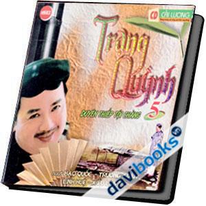 Trạng Quỳnh 5 Duyên Thiếp Tội Chàng