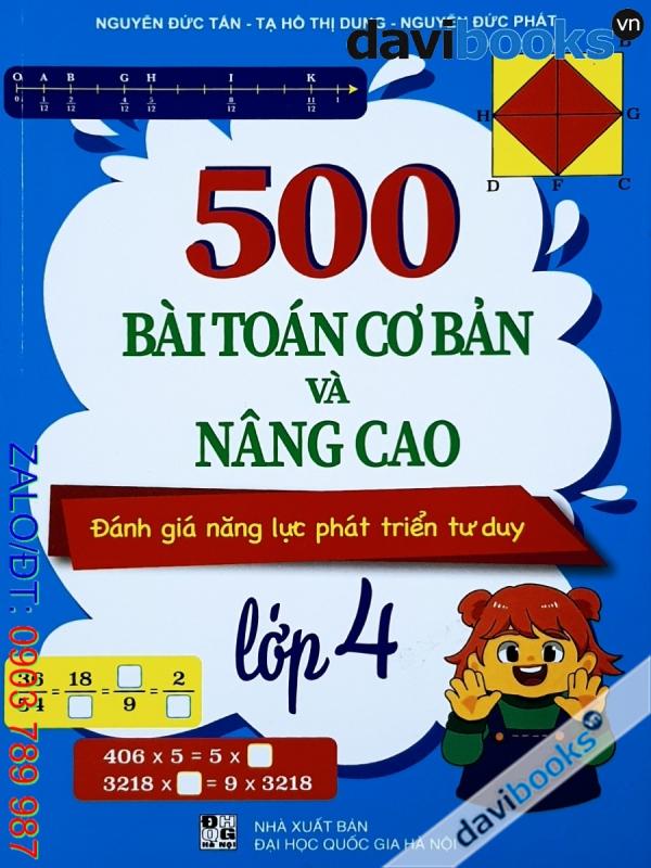 500 Bài Toán Cơ Bản Và Nâng Cao Lớp 4 (Bộ SGK Hiện Hành)
