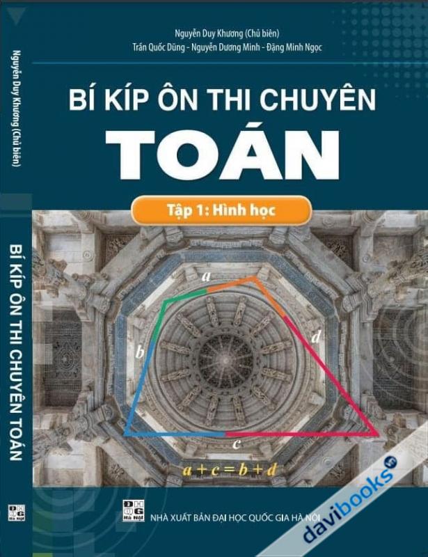 Bí Kíp Ôn Thi Chuyên Toán - Tập 1: Hình Học
