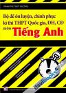 Bộ Đề Ôn Luyện Chinh Phục Kì Thi THPT Quốc Gia Đại Học Cao Đẳng Môn Tiếng Anh