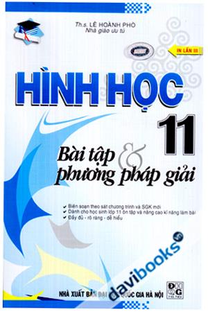 Hình Học 11 Bài Tập Và Phương Pháp Giải (In Lần 3)