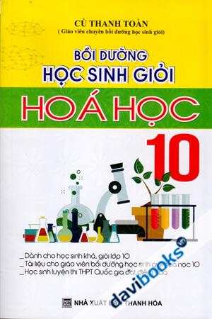 Bồi Dưỡng Học Sinh Giỏi Hóa Học 10